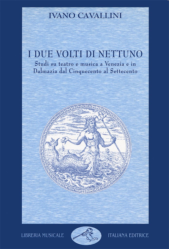 I due volti di Nettuno: studi su teatro e musica